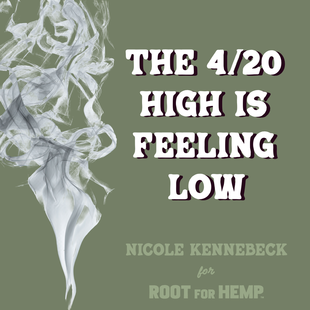 The 4/20 High is Feeling Low